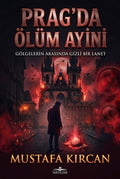 PRAGDA ÖLÜM AYİNİ
