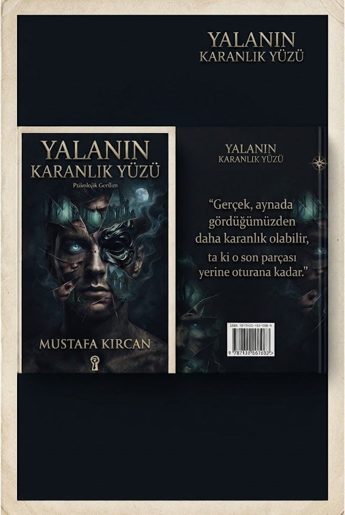 YALANIN KARANLIK YÜZÜ